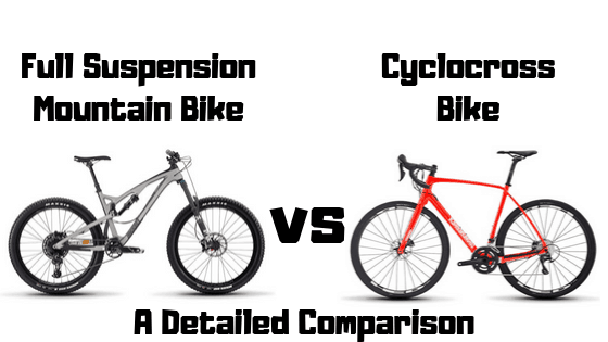 Cyclo-Cross Bike vs. Full-Suspension Mountain Bike – A Detailed ...